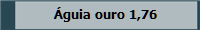 �guia ouro 1,76