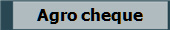 Agro cheque