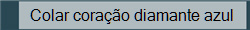 Colar corao diamante azul