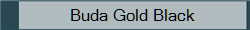 Buda Gold Black 
