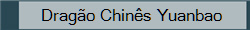 Drago Chins Yuanbao 