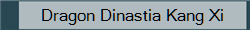 Dragon Dinastia Kang Xi 